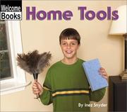 Cover of: Home Tools (Welcome Books: Tools) by Inez Snyder