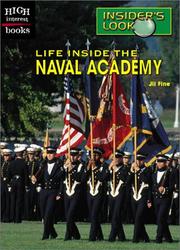 Cover of: Life Inside the Naval Academy by Jil Fine