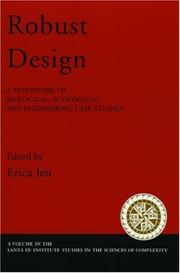 Cover of: Robust Design: A Repertoire of Biological, Ecological, and Engineering Case Studies (Santa Fe Institute Studies on the Sciences of Complexity)