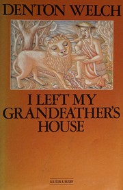 Cover of: I Left my grandfather's house