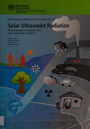 Cover of: Solar ultraviolet radiation by Robyn Lucas, Annette Prüss-Üstün