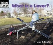 Cover of: What Is a Lever? (Welcome Books)
