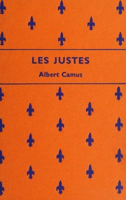 Cover of: Les justes by Albert Camus