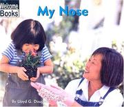 Cover of: My nose by Lloyd G. Douglas