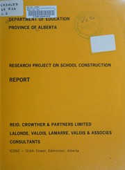 Cover of: Research project on school construction report. Nov. 1969 by Alberta. Dept. of Education