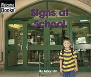 Cover of: Signs at School (Welcome Books: Signs in My World)