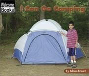 Cover of: I Can Go Camping (Welcome Books: Sports)