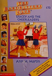 Cover of: Stacey and the cheerleaders by Ann M. Martin