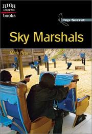 Cover of: Sky Marshals (High Interest Books: Top Secret) | Mark Beyer