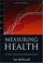 Cover of: Measuring health