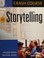 Cover of: Crash course in storytelling