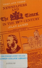 Cover of: Newspapers and the Times in the 19th century