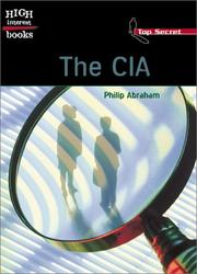 Cover of: The CIA (High Interest Books: Top Secret)