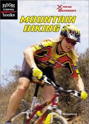 Cover of: Mountain Biking (High Interest Books: X-Treme Outdoors) | Aileen Weintraub