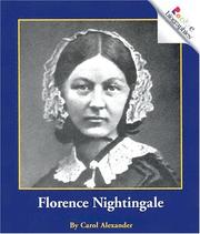 Cover of: Florence Nightingale (Rookie Biographies) by Carol Alexander, Nanci R. Vargus