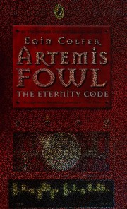 Artemis Fowl. The Eternity Code by Eoin Colfer