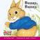 Cover of: Bunny, Bunny (My First Reader)