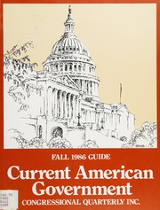 Cover of: Cq Guide to Current American Government: Fall, 1986 (Cq's Guide to Current American Government)