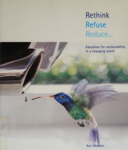 Rethink refuse reduce ... by Ken Webster