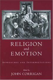 Cover of: Religion and Emotion: Approaches and Interpretations