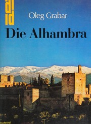 Die Alhambra by Oleg Grabar