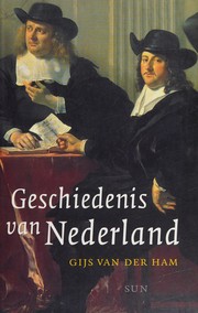 Cover of: Geschiedenis van Nederland
