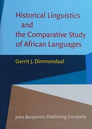 Cover of: Historical linguistics and the comparative study of African languages by Gerrit Jan Dimmendaal