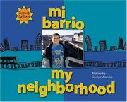 Cover of: Mi Barrio /my Neighborhood (Somos Latinos / We Are Latinos) by George Ancona, Alma Flor Ada, F. Isabel Campoy