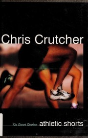 Cover of: Athletic shorts by Chris Crutcher