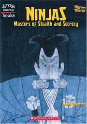 Cover of: Ninjas: masters of stealth and secrecy