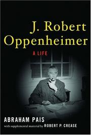 Cover of: J. Robert Oppenheimer by Abraham Pais, Robert P. Crease