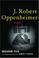 Cover of: J. Robert Oppenheimer