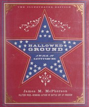 Cover of: Hallowed ground: a walk at Gettysburg