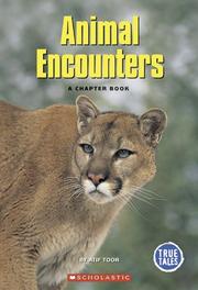 Cover of: Animal Encounters: A Chapter Book (True Tales)
