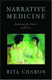 Cover of: Narrative medicine: honoring the stories of illness