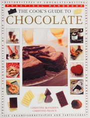 Cover of: The cook's guide to chocolate by Christine McFadden