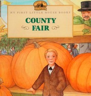Cover of: County Fair (My First Little House)
