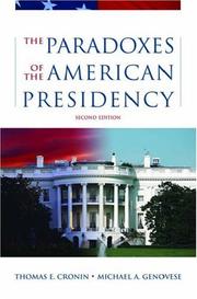 Cover of: The Paradoxes of the American Presidency