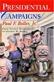 Cover of: Presidential campaigns by Paul F. Boller