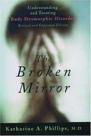 Cover of: The Broken Mirror by Katharine A. Phillips