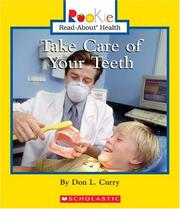 Cover of: Take Care Of Your Teeth (Rookie Read-About Health)