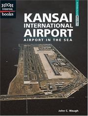 Cover of: Kansai International Airport: airport in the sea