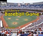 Cover of: Let's go to a baseball game