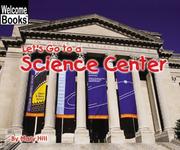 Cover of: Let's go to a science center