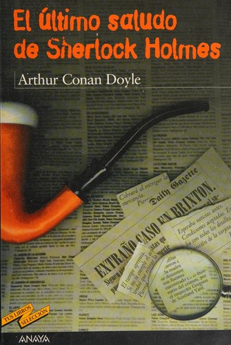 El último saludo de Sherlock Holmes by Doyle, A. Conan