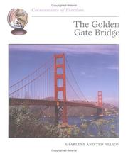 Cover of: The Golden Gate Bridge (Cornerstones of Freedom)