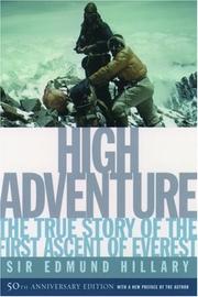 Cover of: High Adventure: The True Story of the First Ascent of Everest