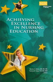 Cover of: Achieving Excellence in Nursing Education