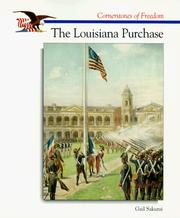 Cover of: The Louisiana Purchase (Cornerstones of Freedom) by Gail Sakurai