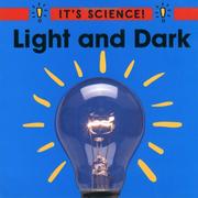 Cover of: Light and Dark (It's Science)